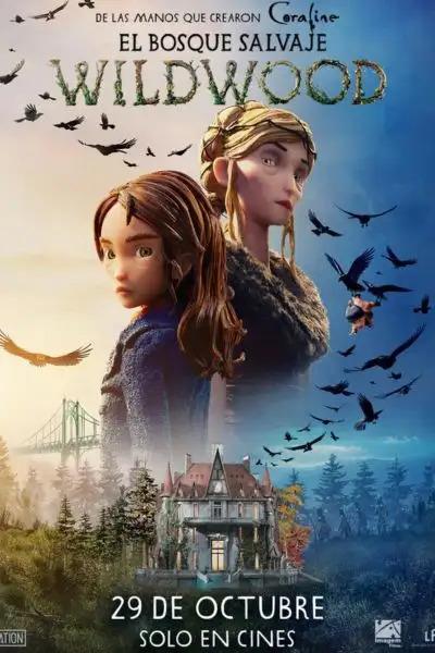 Wildwood: El Bosque Salvaje